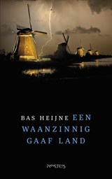 Een waanzinnig gaaf land - Bas Heijne - 9789044629569