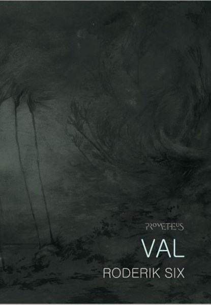 Val, Roderik Six - Ebook - 9789044629644