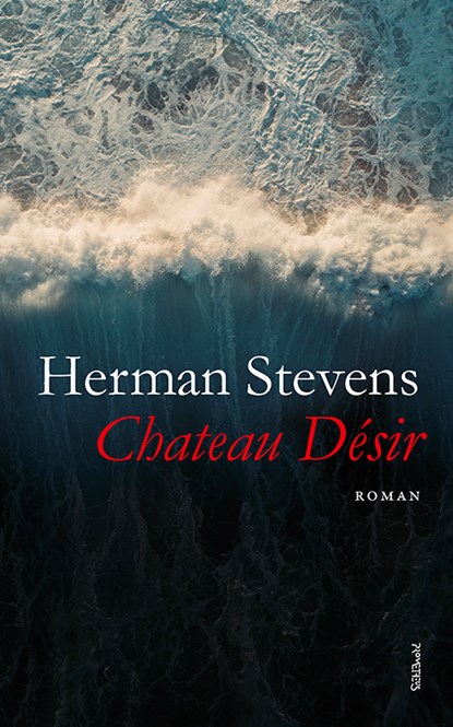 Chateau Désir, Herman Stevens - Paperback - 9789044629743