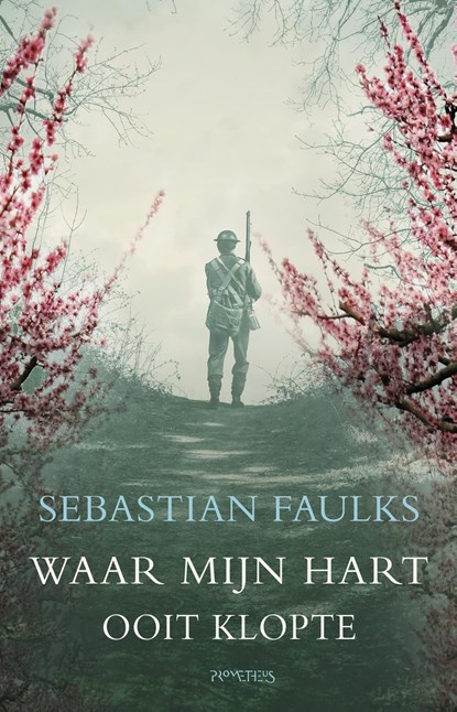 Waar mijn hart ooit klopte, Sebastian Faulks - Ebook - 9789044630176