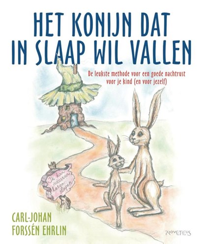 Het konijn dat in slaap wil vallen, Carl-Johan Forssén Ehrlin - Gebonden - 9789044630329