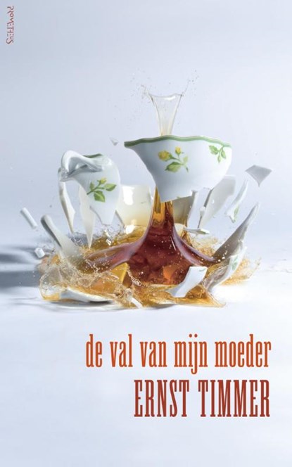 De val van mijn moeder, Ernst Timmer - Paperback - 9789044630367