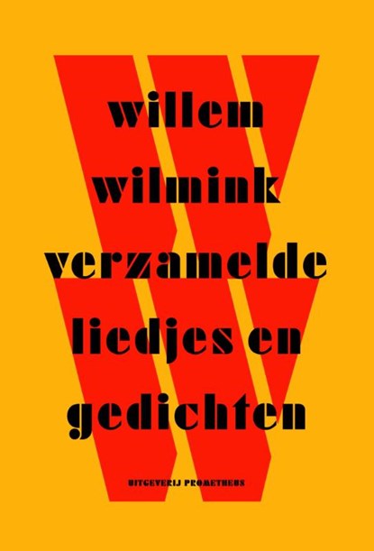 Verzamelde liedjes en gedichten, Willem Wilmink - Paperback - 9789044630565