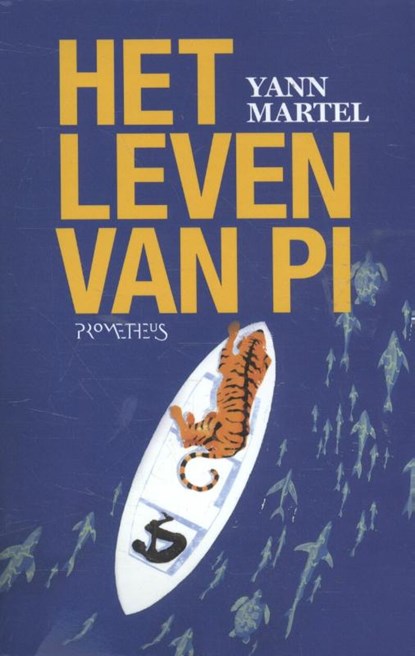 Het leven van Pi, Yann Martel - Paperback - 9789044630763