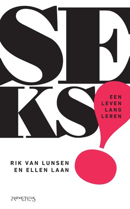 Seks!, Rik van Lunsen ; Ellen Laan - Paperback - 9789044631043