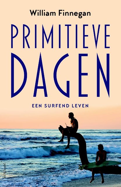 Primitieve dagen, William Finnegan - Paperback - 9789044631340
