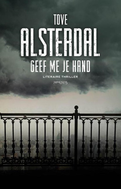 Geef me je hand, Tove Alsterdal - Paperback - 9789044631364