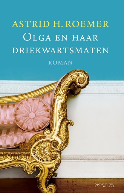 Olga en haar driekwartsmaten, Astrid H. Roemer - Ebook - 9789044631708