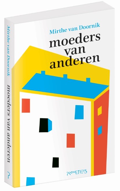 Moeders van anderen, Mirthe van Doornik - Paperback - 9789044631715