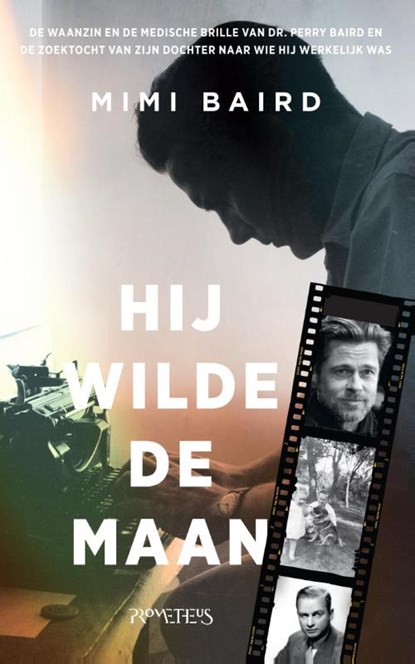 Hij wilde de maan, Mimi Baird - Paperback - 9789044631845