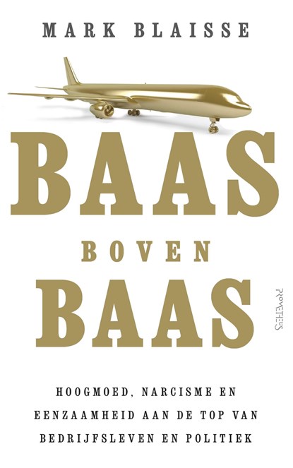 Baas boven baas, Mark Blaisse - Ebook - 9789044631937