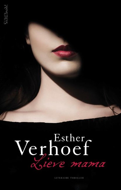 Lieve mama, Esther Verhoef - Paperback - 9789044632255