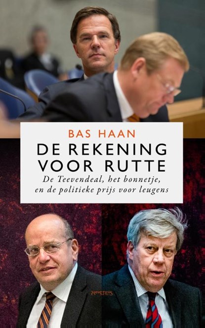 De rekening voor Rutte, Bas Haan - Paperback - 9789044632385