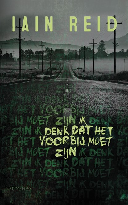 Ik denk dat het voorbij moet zijn, Iain Reid - Ebook - 9789044632521