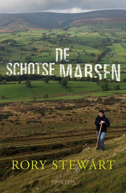 De Schotse marsen, Rory Stewart - Paperback - 9789044632576