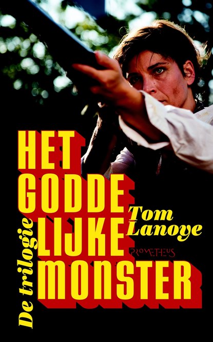 Het goddelijke monster, Tom Lanoye - Ebook - 9789044632613