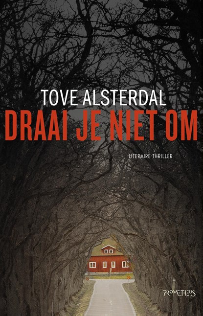 Draai je niet om, Tove Alsterdal - Ebook - 9789044632651