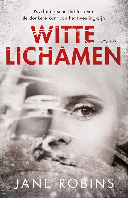 Witte lichamen, Jane Robins - Ebook - 9789044632675