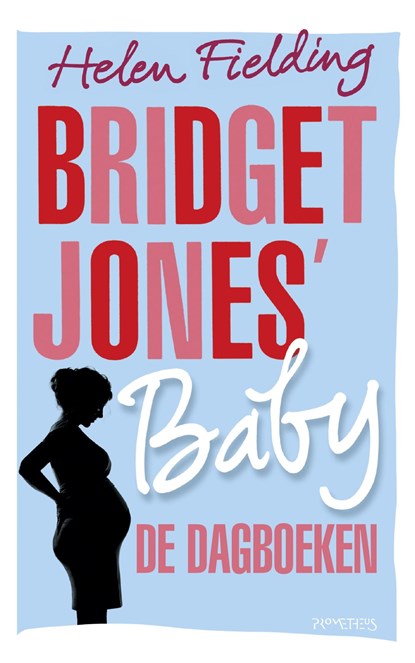Bridget Jones' baby, de dagboeken, Helen Fielding - Ebook - 9789044632712