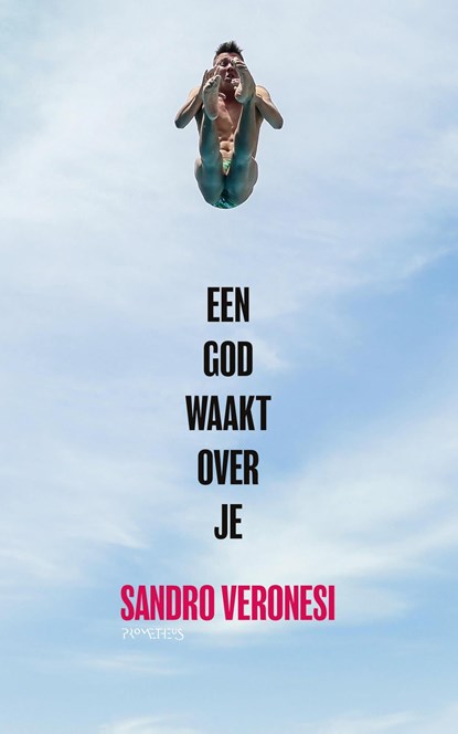 Een god waakt over je, Sandro Veronesi - Ebook - 9789044632736