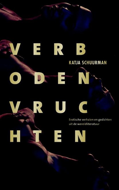 Verboden vruchten, Katja Schuurman - Paperback - 9789044633238