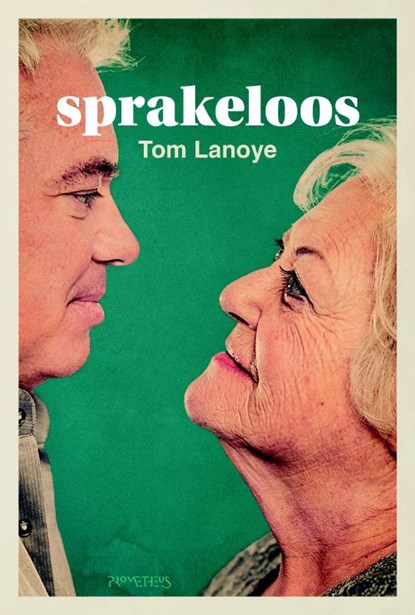 Sprakeloos, Tom Lanoye - Paperback - 9789044633412
