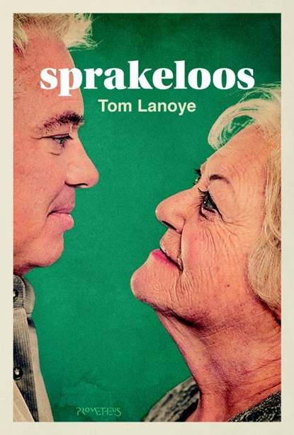 Sprakeloos, Tom Lanoye - Paperback - 9789044633412