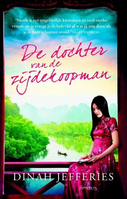 De dochter van de zijdekoopman, Dinah Jefferies - Paperback - 9789044633719