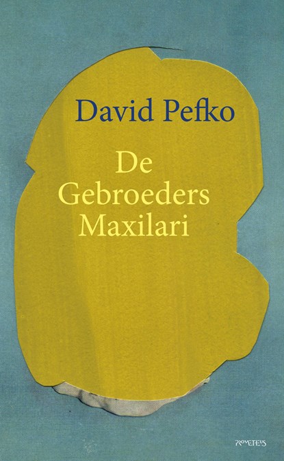 De Gebroeders Maxilari, David Pefko - Gebonden - 9789044633856