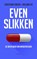 Even slikken, Christiaan Vinkers ; Roeland R. Vis - Paperback - 9789044634556