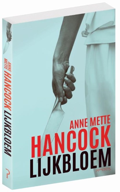 Lijkbloem, Anne Mette Hancock - Paperback - 9789044635133