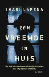 Een vreemde in huis - Shari Lapena - 9789044635317