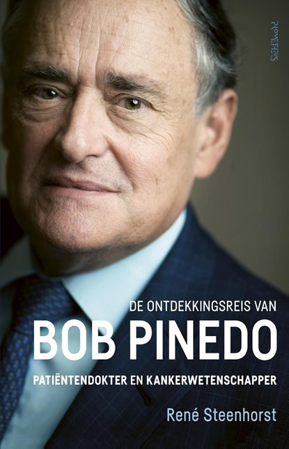 De ontdekkingsreis van Bob Pinedo, René Steenhorst - Ebook - 9789044635386