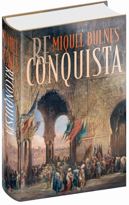 Reconquista, Miquel Bulnes - Gebonden - 9789044635553