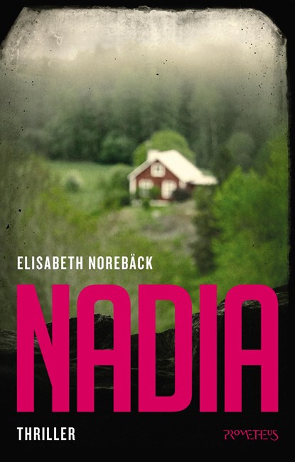 Nadia, Elisabeth Norebäck - Ebook - 9789044635706