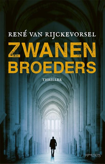 Zwanenbroeders, René van Rijckevorsel - Paperback - 9789044635829