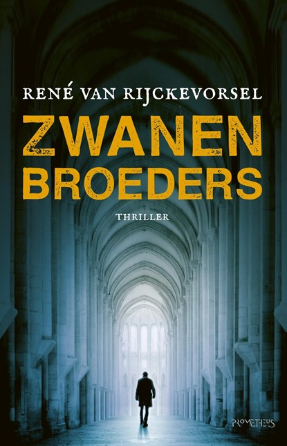 Zwanenbroeders, René van Rijckevorsel - Ebook - 9789044635836