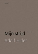 Mijn strijd - Adolf Hitler - 9789044635867
