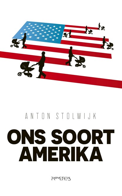 Ons soort Amerika, Anton Stolwijk - Ebook - 9789044636017