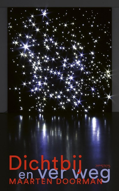 Dichtbij en ver weg, Maarten Doorman - Ebook - 9789044636499
