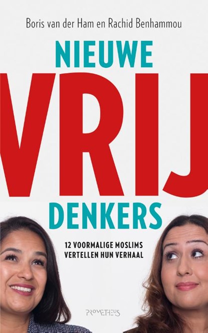 Nieuwe vrijdenkers, Boris van der Ham ; Rachid Benhammou - Paperback - 9789044636840