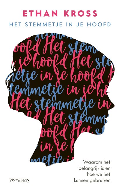Het stemmetje in je hoofd, Ethan Kross - Ebook - 9789044637069