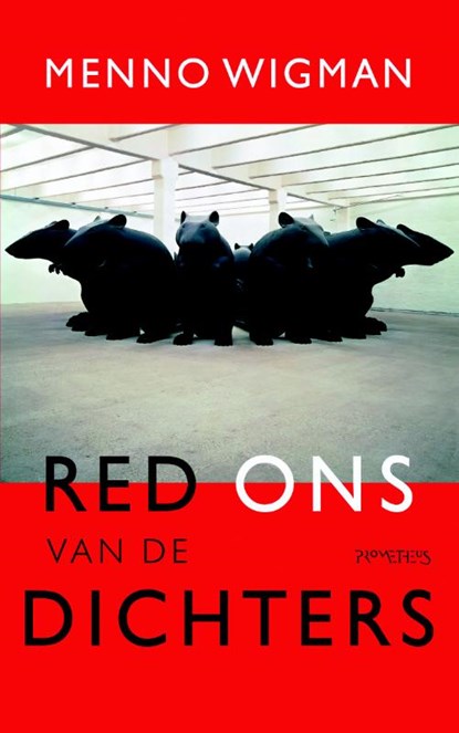 Red ons van de dichters, Menno Wigman - Paperback - 9789044637779