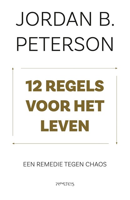 12 regels voor het leven, Jordan B. Peterson - Ebook - 9789044637816