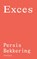 Exces, Persis Bekkering - Paperback - 9789044638189