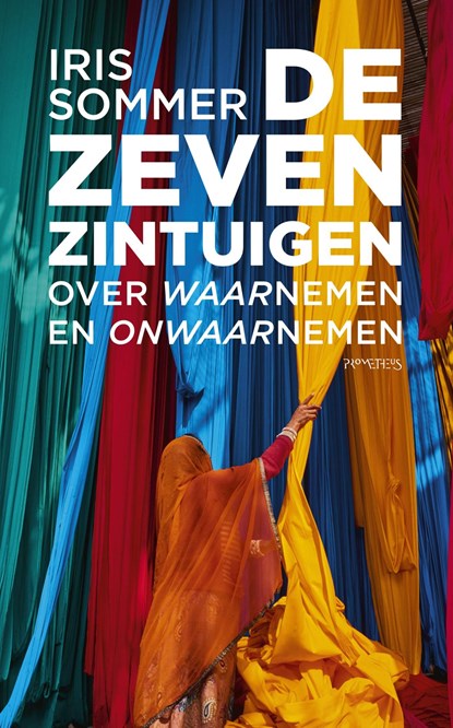 De zeven zintuigen, Iris Sommer - Ebook - 9789044638554