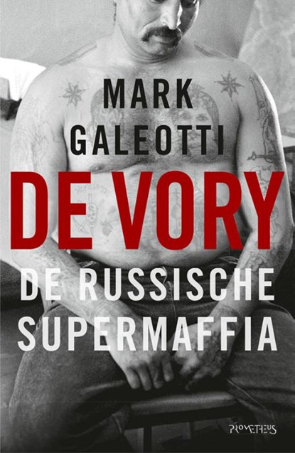 De Vory, Mark Galeotti - Paperback - 9789044639025