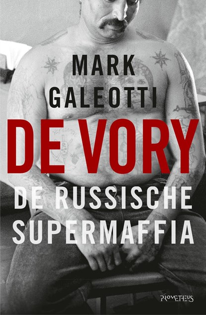 De vory, Mark Galeotti - Ebook - 9789044639032
