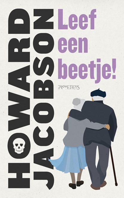 Leef een beetje!, Howard Jacobson - Ebook - 9789044639414