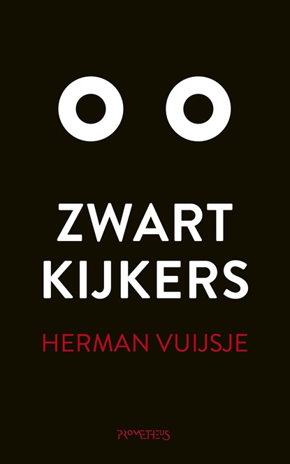 Zwartkijkers, Herman Vuijsje - Ebook - 9789044639544